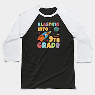 Blasting Into 9th Grade Rocket Ship Back To School Cute Baseball T-Shirt